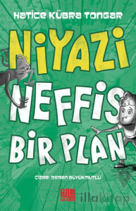 Niyazi / Neffis Bir Plan
