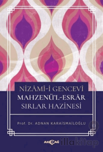 Nizami-i Gencevi Mahzenü-l - Esrar Sırlar Hazinesi
