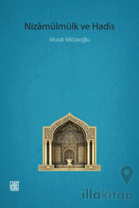 Nizamülmülk ve Hadis