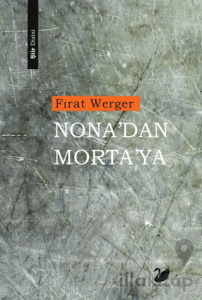 Nona’dan Morta’ya