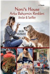 Noni’s House Arka Bahçemin Renkleri