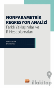 Nonparametrik Regresyon Analizi - Farklı Yaklaşımlar ve R Hesaplamaları