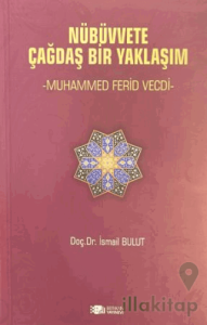 Nübüvvete Çağdaş Bir Yaklaşım