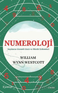 Numeroloji/Sayıların Gizemli Gücü ve Mistik Erdemleri