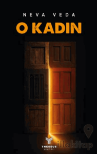 O Kadın