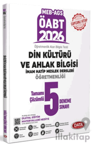 ÖABT MEB-AGS Din Kültürü ve Ahlak Bilgisi İmam Hatip Meslek Dersleri Öğretmenliği Tamamı Çözümlü 5 Deneme Sınavı
