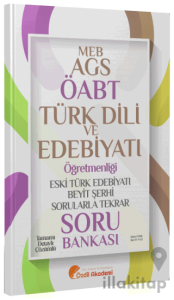 ÖABT MEB-AGS Türk Dili ve Edebiyatı Eski Türk Edebiyatı ve Beyit Şerhi Sorularla Tekrar Soru Bankası