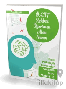 ÖABT Rehber Öğretmen Alan Sınavı Temel Psikolojik Kavramlar Çözümlü Soru Modülü - 3