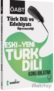 ÖABT Türk Dili ve Edebiyatı Eski ve Yeni Türk Dili Konu Anlatımı