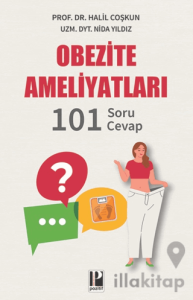 Obezite Ameliyatları - 101 Soru - Cevap