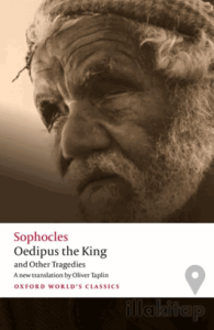 Oedipus The King and Other Tragedies