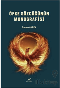 Öfke Sözcüğünün Monografisi