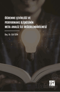 Öğrenme Çevikliği Ve Performans İlişkisinin Meta-Analiz İle Değerlendirilmesi