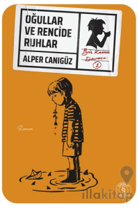 Oğullar ve Rencide Ruhlar