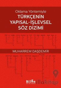 Oklama Yöntemiyle Türkçenin Yapısal-İşlevsel Söz Dizimi