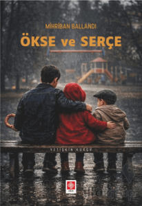 Ökse ve Serçe
