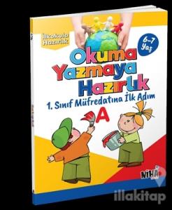 Okuma Yazmaya Hazırlık-İlkokula Hazırlık Serisi 6-7 Yaş