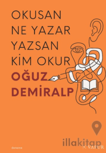 Okusan Ne Yazar Yazsan Kim Okur