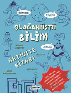 Olağanüstü Bilim Aktivite Kitabı