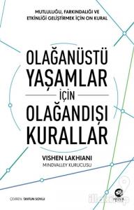 Olağanüstü Yaşamlar için Olağandışı Kurallar