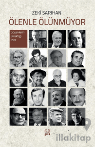 Ölenle Ölünmüyor