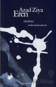 Olethias - Kraliyet Yolunda Seferi Aşk
