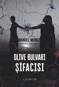 Olive Bulvarı Şifacısı