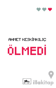Ölmedi