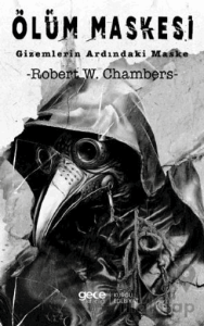 Ölüm Maskesi Gizemlerin Ardındaki Maske