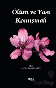 Ölüm ve Yası Konuşmak