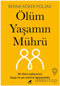 Ölüm Yaşamın Mührü