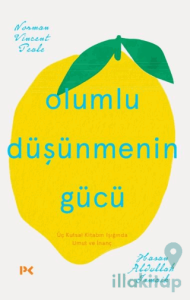 Olumlu Düşünmenin Gücü