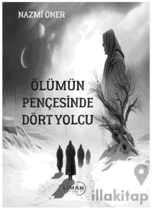 Ölümün Pençesinde Dört Yolcu
