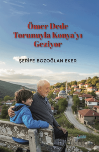 Ömer Dede Torunuyla Konya’yı Geziyor