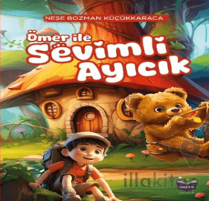 Ömer İle Sevimli Ayıcık