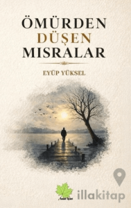 Ömürden Düşen Mısralar