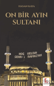 On Bir Ayın Sultanı