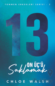 On Üç’ü Saklamak