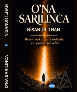 O'na Sarılınca