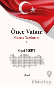 Önce Vatan Gazete Yazılarım - 1