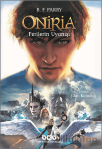 Oniria 4 - Perilerin Uyanışı