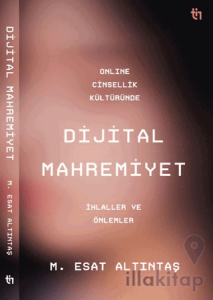 Online Cinsellik Kültüründe Dijital Mahremiyet