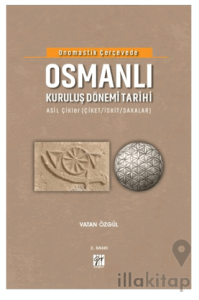 Onomastik Çerçevede Osmanlı Kuruluş Dönemi Tarihi