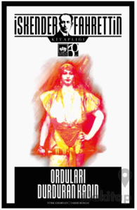 Orduları Durduran Kadın