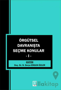 Örgütsel Davranışta Seçme Konular - 1