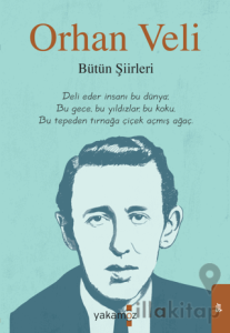 Orhan Veli - Bütün Şiirleri