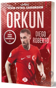 Orkun Kökçü - Benim Futbol Kahramanım
