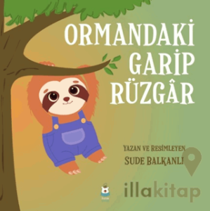 Ormandaki Garip Rüzgar
