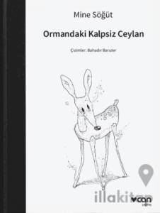Ormandaki Kalpsiz Ceylan
