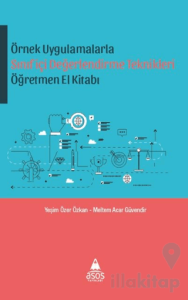 Örnek Uygulamalarda Sınıf içi Değerlendirme Teknikleri Öğretmen El Kitabı